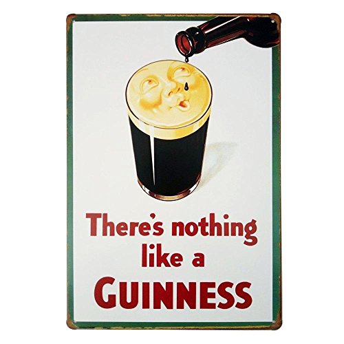 There's nothing like a Guinness Retro Vintage Tin Sign 12" X 8"