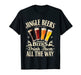 Jingle Beers Drink Them All The Way Funny Drinking Christmas T-Shirt - The Beer Connoisseur® Store